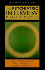 The Psychiatric Interview in Clinical Practice, Mackinnon, Roger A., M.d.,Buckle