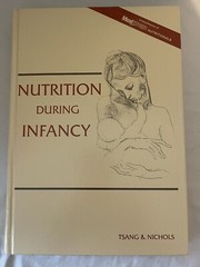 Nutrition During Infancy (1988, Hardcover) Tsang & Nichols