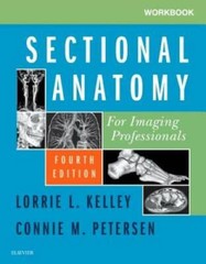 Workbook for Sectional Anatomy for Imaging Professionals, 4e – Paperback – GOOD