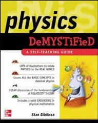 Demystified Ser.: Physics Demystified : A Self-Teaching Guide by Stan…