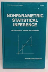 Nonparametric Statistical Inference Second Edition by Gibbons – Hardcover
