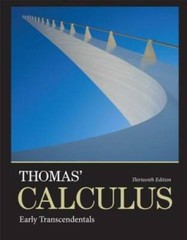 Thomas’ Calculus: Early Transcendentals (13th Edition) – Hardcover – GOOD