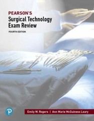 Pearson’s Surgical Technology Exam Review by Emily Rogers and Ann Marie…