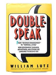 Doublespeak: From Revenue Enhancement to Terminal Living : How Government – GOOD