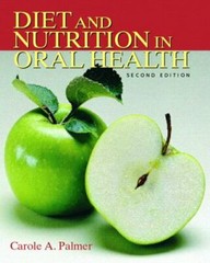 Diet and Nutrition in Oral Health by Carole A. Palmer (2006, Trade Paperback)