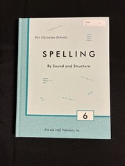 Rod & Staff Spelling by Sound and Structure 6 Teacher’s Manual & Textbook