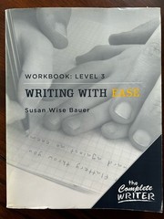 Writing With Ease Level 3 Workbook Susan Wise Bauer