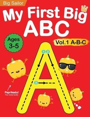 Big Sailor Edu My First Big ABC Book Vol.1 (Paperback) Preschool Workbook