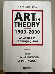 Art in Theory 1900 – 2000 by Paul Wood Trade Paperback)