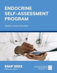 Endocrine Self-Assessment Program Questions, Answers, Discussions (ESAP 2022…
