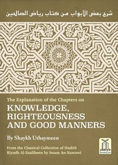 Explanation of Riyad-us-Saliheen, Explanation of Chapters on Knowledge