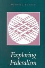 Exploring Federalism Hardcover Daniel J. Elazar
