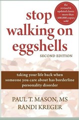 Stop Walking on Eggshells Second 2nd Ed Paul Mason BPD Borderline Disorder NEW