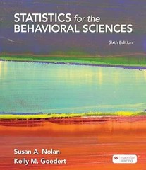 Statistics for the Behavioral – Paperback, by Nolan Susan; Goedert – Very Good