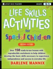 Life Skills Activities for Special Children, Paperback by Mannix, Darlene, Li…