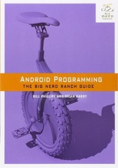 Android Programming: The Big Nerd Ranch Guide (Big Nerd Ranch Guides) by Philli