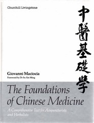The Foundations of Chinese Medicine: A Comprehensive Text for Acupuncturists…