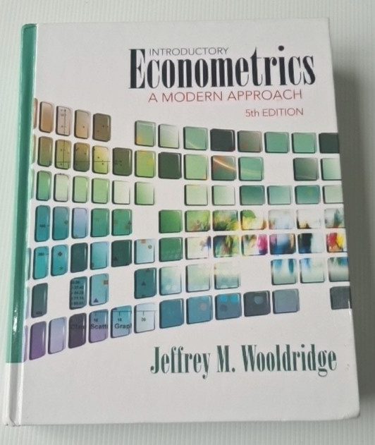 Introductory Econometrics 5th Edition Jeffrey M Wooldridge