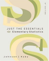 JUST THE ESSENTIALS OF ELEMENTARY STATISTICS (WITH -ROM By Robert R. Johnson