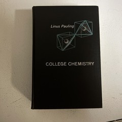 College Chemistry 1964 (An Introductory of General Chemistry) Linus Pauling (HC)