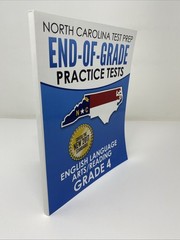 North Carolina Test Prep End-Of-Grade Practice Tests ELA/Reading Grade 4 – 2018