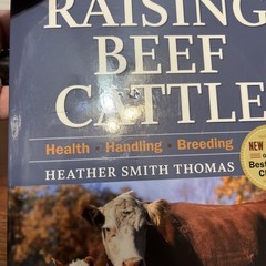Storey’s Guide to Raising Beef Cattle – Heather Smith Thomas – Shelf Wear #2