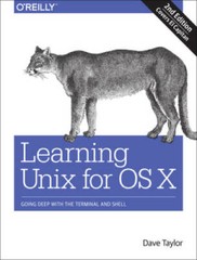 Learning Unix for OS X: Going Deep With the Terminal and Shell – GOOD