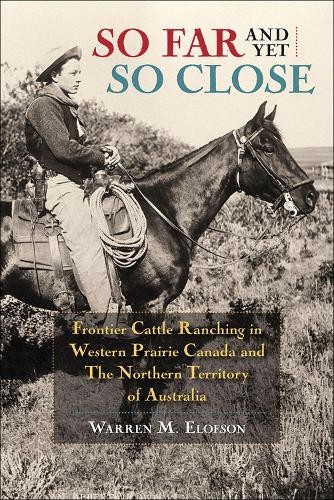 Warren Elofson So Far and Yet So Close (Paperback)