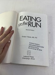Eating on the Run – Evelyn Tribole (1992, Paperback)
