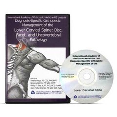 OPTP Management of the IAOM Lower Cervical Spine: Disc, Facet, & Pathology DVD