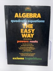 Barron’s Algebra Quadratic Equations the Easy Way D. Downing 1989 2nd Ed