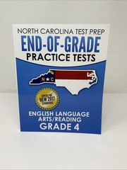 North Carolina Test Prep End-Of-Grade Practice Tests ELA/Reading Grade 4 – 2018