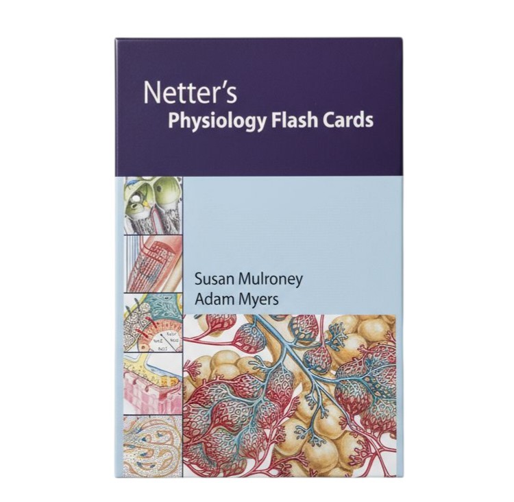 Netter Basic Science Ser.: Netter’s Physiology Flash Cards by Adam Myers