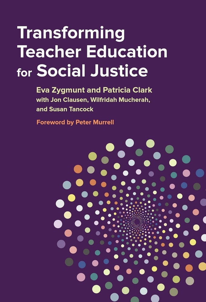 NEW: Transforming Teacher Education for Social Justice 2015 HARDCCOVER