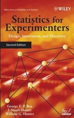 Statistics for Experimenters : Design, Innovation, and Discovery