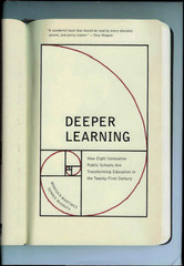 Deeper Learning: How Eight Innovative Public Schools Are Transforming Education