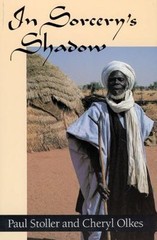 In Sorcery’s Shadow : A Memoir of Apprenticeship Among the Songhay of Niger, …