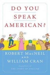 Do You Speak American – Paperback By MacNeil, Robert – ACCEPTABLE