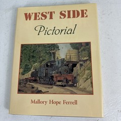 West Side Pictorial by Ferrell Hardback W/dustjacket. 1st Edition Signed RR Book