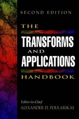 The Transforms and Applications Handbook, Second Edition (Electrical Enginee…