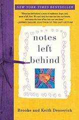 Notes Left Behind: An – Paperback, by Desserich Brooke; Desserich – Very Good