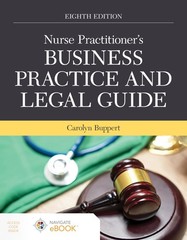 NURSE PRACTITIONER’S BUSINESS PRACTICE AND LEGAL GUIDE BY Carolyn Buppert