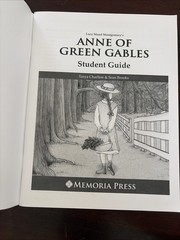 ANNE OF GREEN GABLES Student Guide Memoria Press