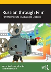 Russian Through Film by Anna, Ph.D. Kudyma (Paperback Book)