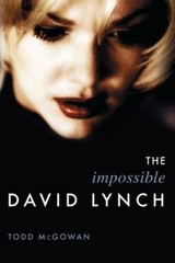 The Impossible David Lynch (Film and Culture Series) – Paperback – VERY GOOD