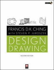 Design Drawing [With CDROM] by Ching, Francis D. K.; Juroszek, Steven P.
