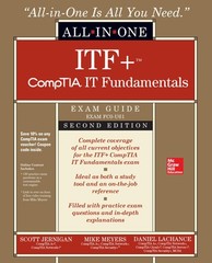 ITF+ CompTIA IT Fundamentals All-in-One Exam Guide, Second Edition (Exam FC0…