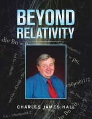 Beyond Relativity, Paperback by Hall, Charles James, Brand New, Free shipping…
