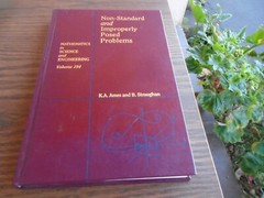 NON-STANDARD AND IMPROPERLY POSED PROBLEMS, VOLUME 194 By K. A. Ames & Brian