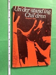 Vintage book 60s Understanding Children by Marjorie Stith Nashville TN